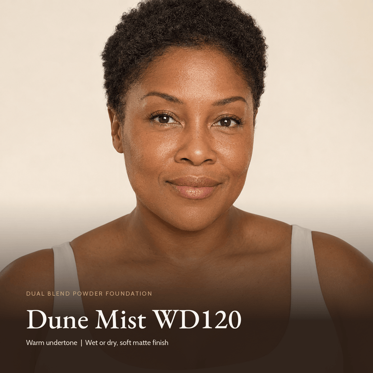 Model wearing Dual Blend Powder Foundation in Dune Mist WD120