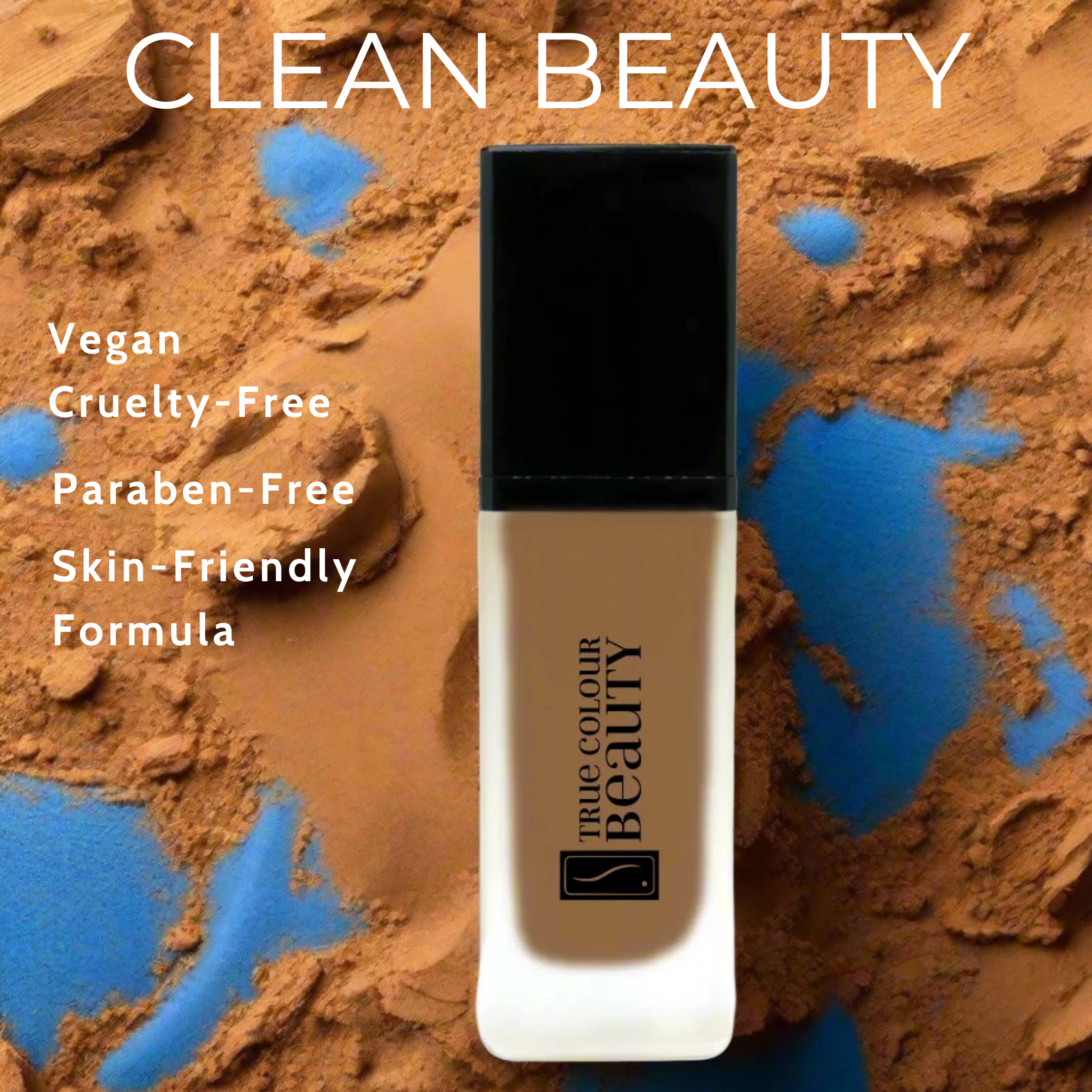 Foundation bottle with 'true colour beauty' branding on a textured brown and blue background, featuring clean beauty attributes.