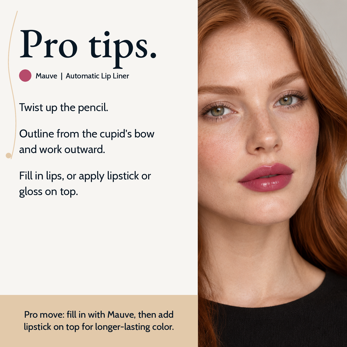 Pro tips for using Automatic Lip Liner, Mauve