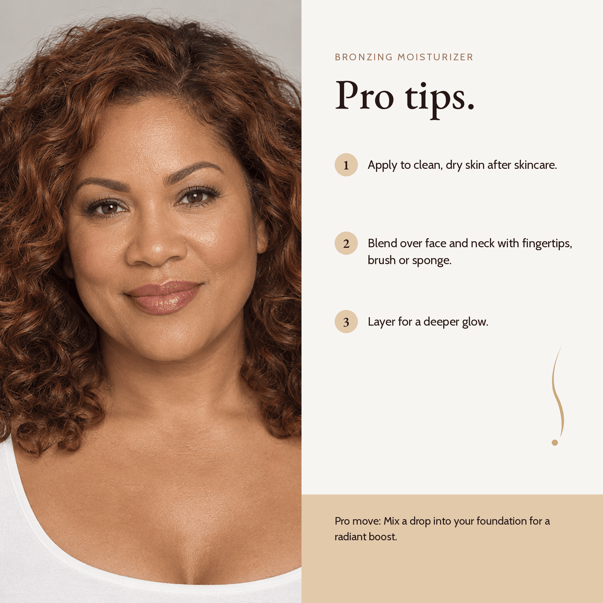 How to apply Bronzing Moisturizer, pro tips
