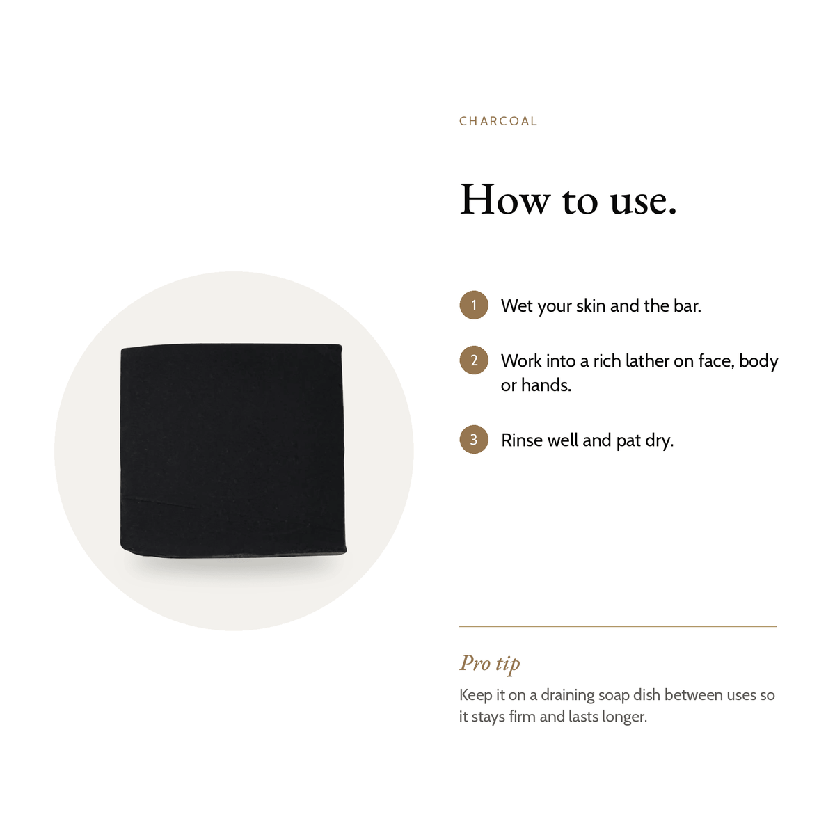 How to use Charcoal Natural Soap