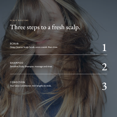 Hair routine with Deep Cleanse Scalp Scrub – Rosemary & Mint