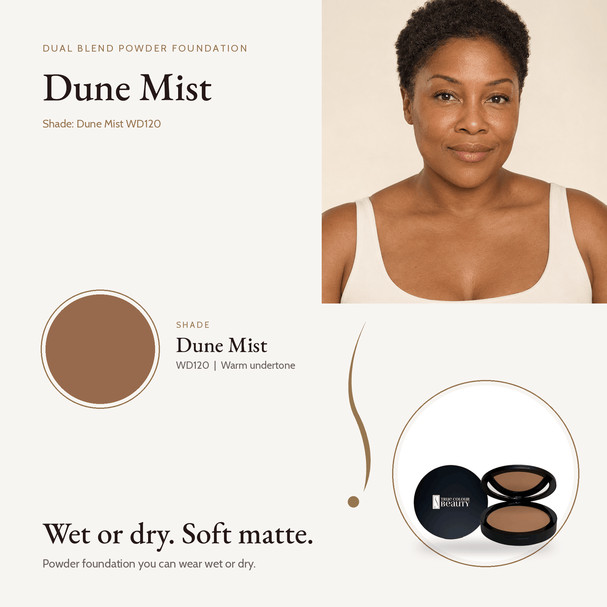 Dual Blend Powder Foundation Dune Mist WD120 shade swatch with model