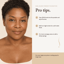 How to apply Dual Blend Powder Foundation, pro tips