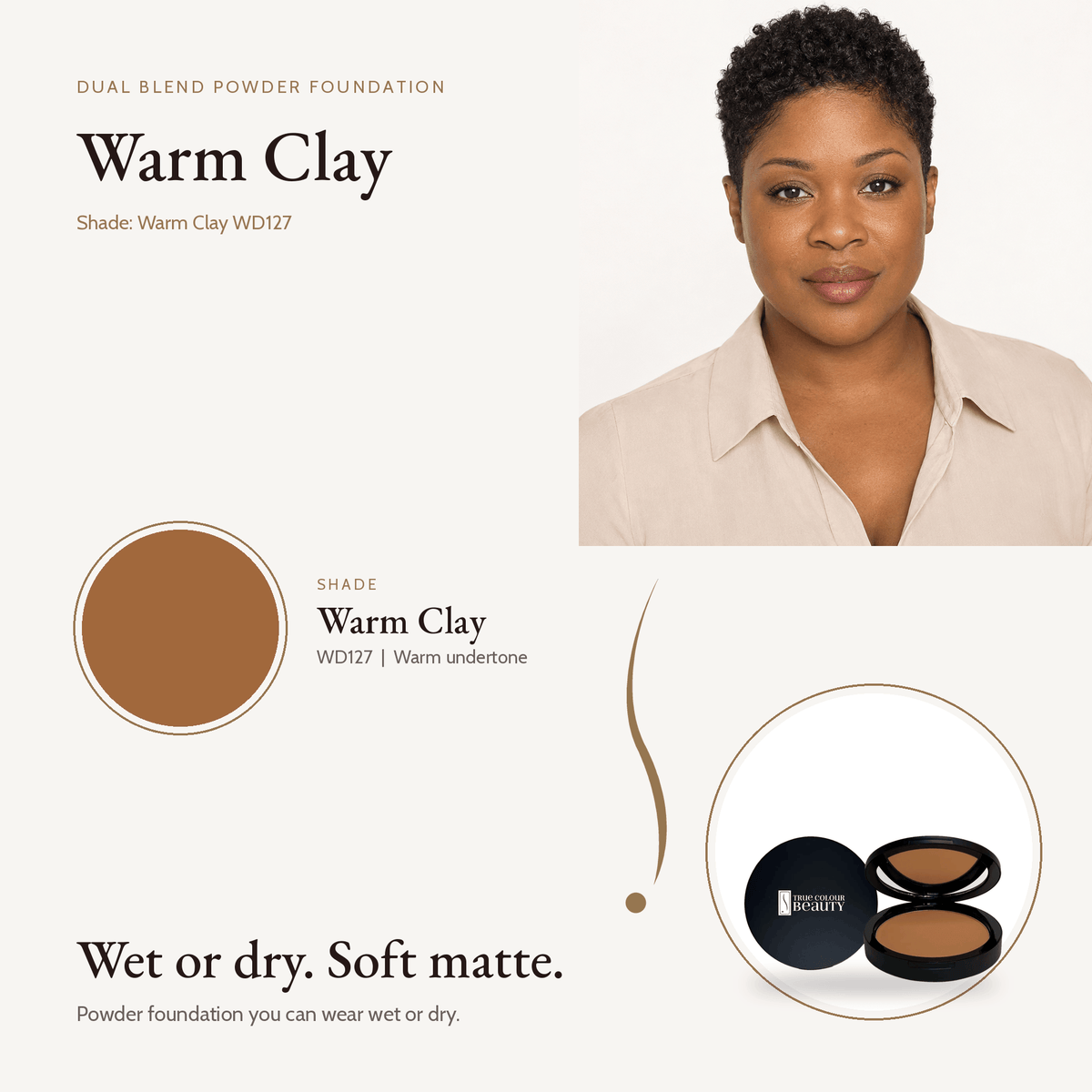 Dual Blend Powder Foundation Warm Clay WD127 shade swatch with model