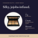 Eyeshadow Palette - Desert Breeze (Mirrored Compact)