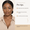 How to apply Full Coverage Foundation, pro tips