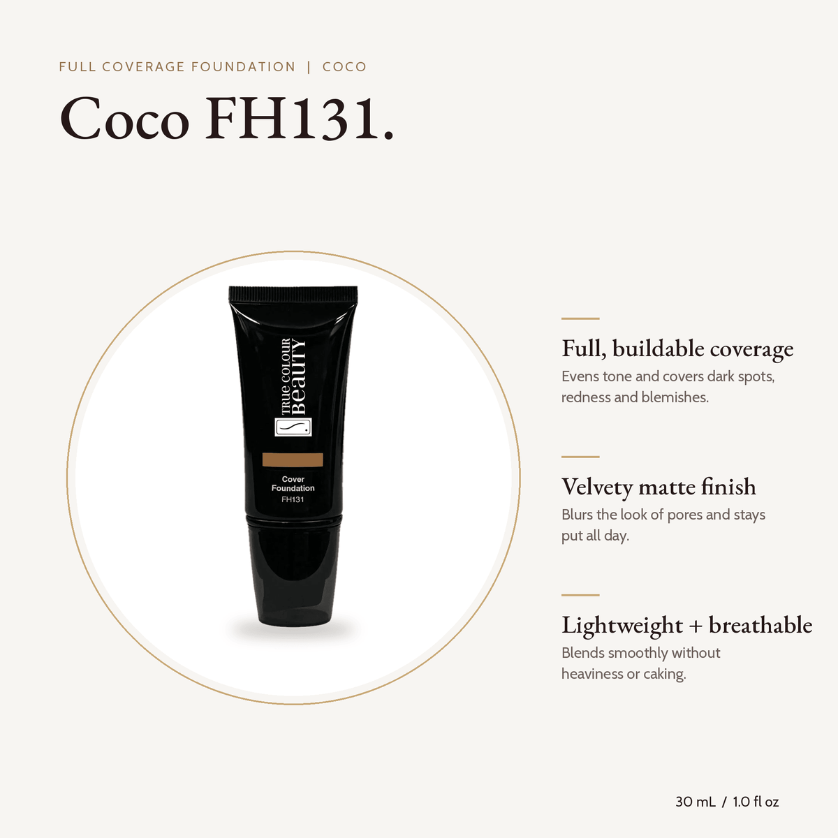 Coco FH131 Full Coverage Foundation tube, 30 mL, with key benefits