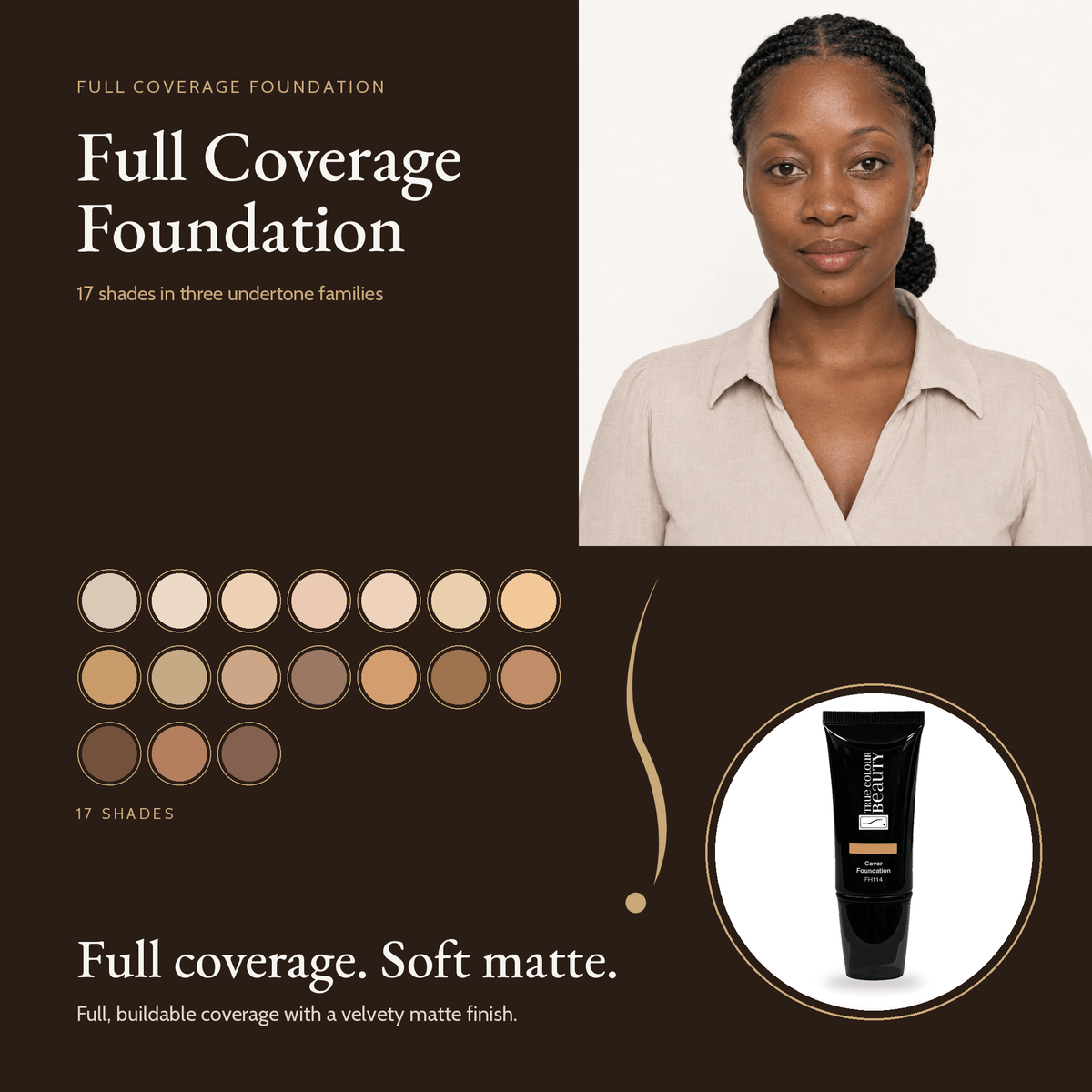 Full Coverage Foundation shade swatches and tube
