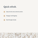 How to use Quick Refresh Dry Shampoo Spray