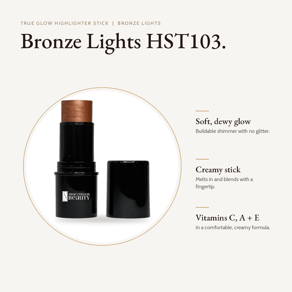 Highlighter Stick Bronze Lights stick with key benefits