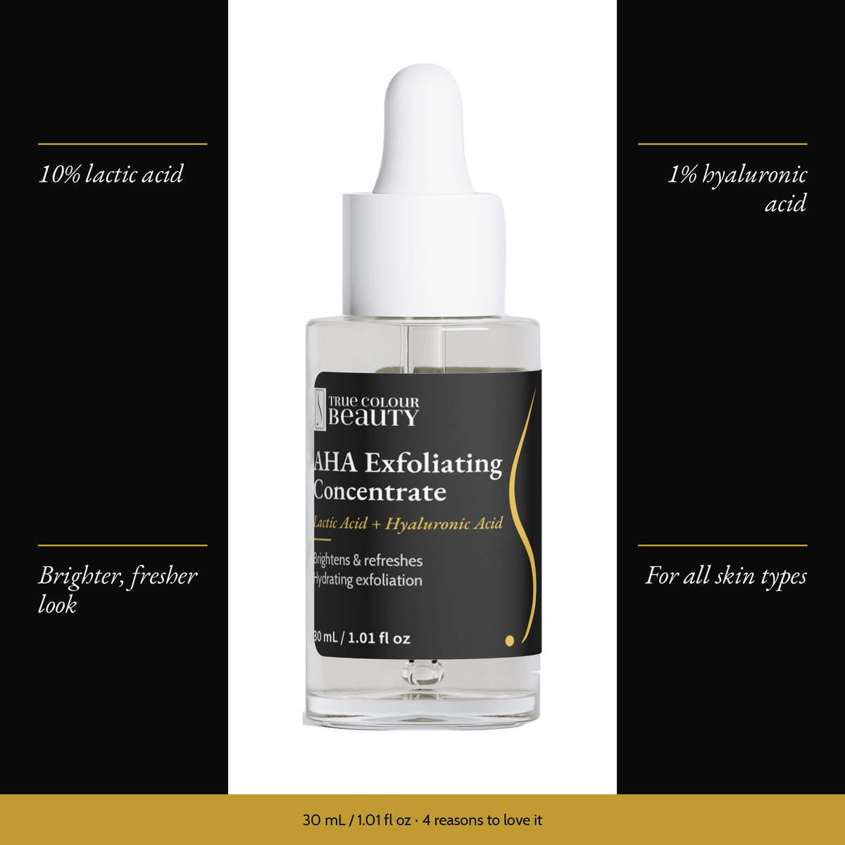 AHA Exfoliating Concentrate with four benefits: 10% lactic acid, 1% hyaluronic acid, brighter, fresher look, for all skin types