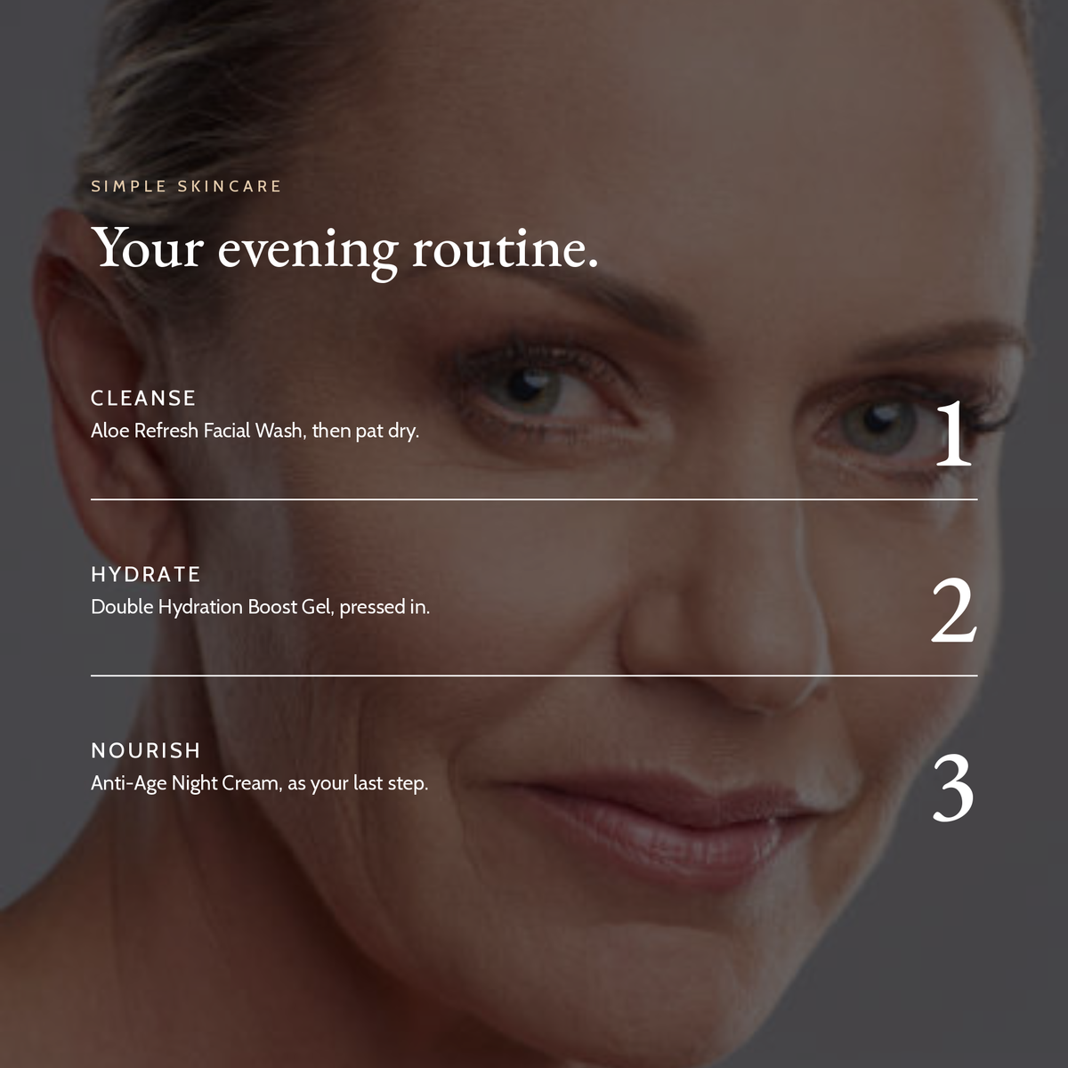 Your evening routine with Anti-Age Night Cream