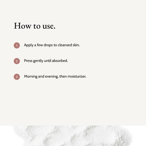 How to use Exosome & Niacinamide Serum: Apply a few drops to cleansed skin. Press gently until absorbed. Morning and evening, then moisturizer.
