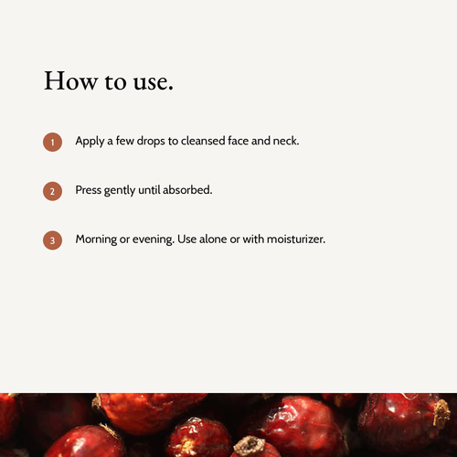 How to use Natural Retinol Alternative Oil Serum: Apply a few drops to cleansed face and neck. Press gently until absorbed. Morning or evening. Use alone or with moisturizer.