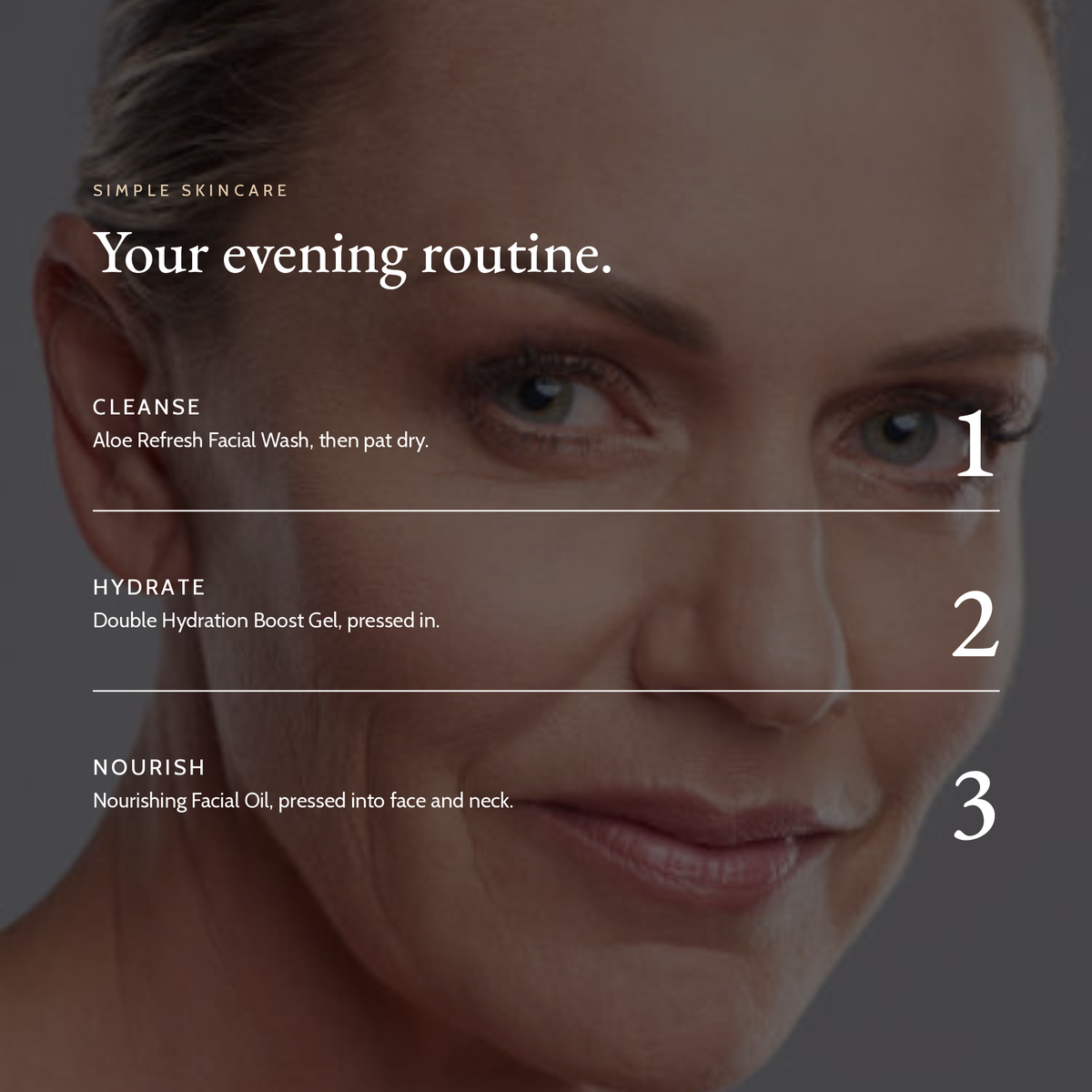 Your evening routine with Nourishing Facial Oil