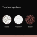 Three hero ingredients in Smoothing Eye Cream: ceramides, hyaluronic acid, shea butter