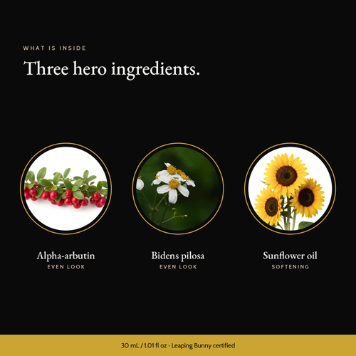 Three hero ingredients in Pigment Balancing Serum: alpha-arbutin, bidens pilosa, sunflower oil