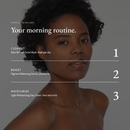 Your morning routine with Pigment Balancing Serum