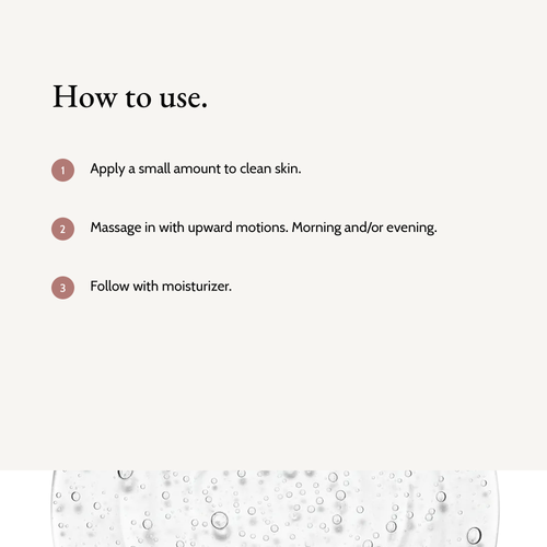 How to use Youthful Hydration Serum: Apply a small amount to clean skin. Massage in with upward motions. Morning and/or evening. Follow with moisturizer.