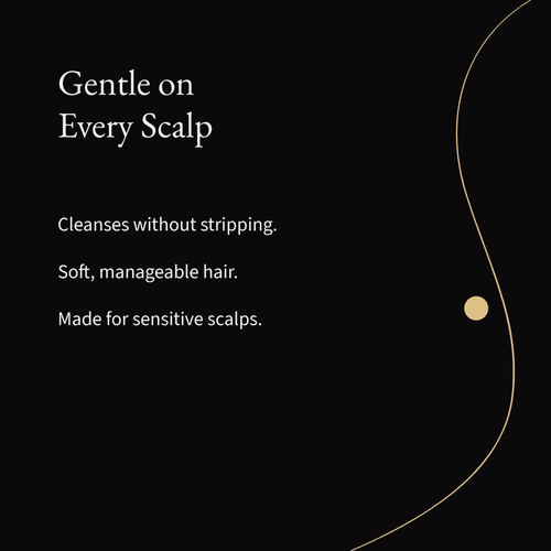 Sensitive Scalp Shampoo: Cleanses without stripping. Soft, manageable hair. Made for sensitive scalps.