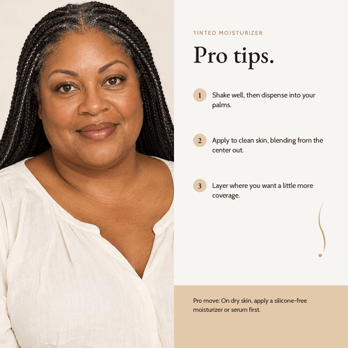 How to apply Tinted Moisturizer, pro tips