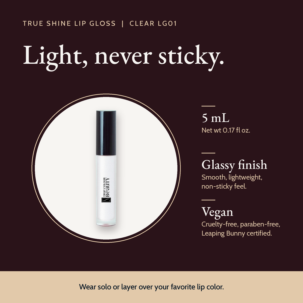 True Shine Lip Gloss, Clear LG01 product details and size