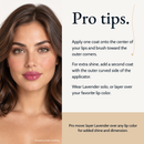 Pro tips for using True Shine Lip Gloss, Lavender LG17